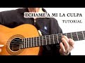 ¿Cómo tocar ECHAME A MI LA CULPA en Guitarra? Explicación de acordes y arreglos.