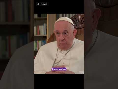 Pope: Being gay \