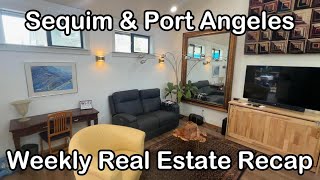 Sequim & Port Angeles | Real Estate Market Recap | 04/15/24 - 04/19/24