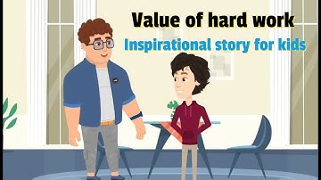 Value of hard work | Inspirational story for kids #englishstory #storyforkids