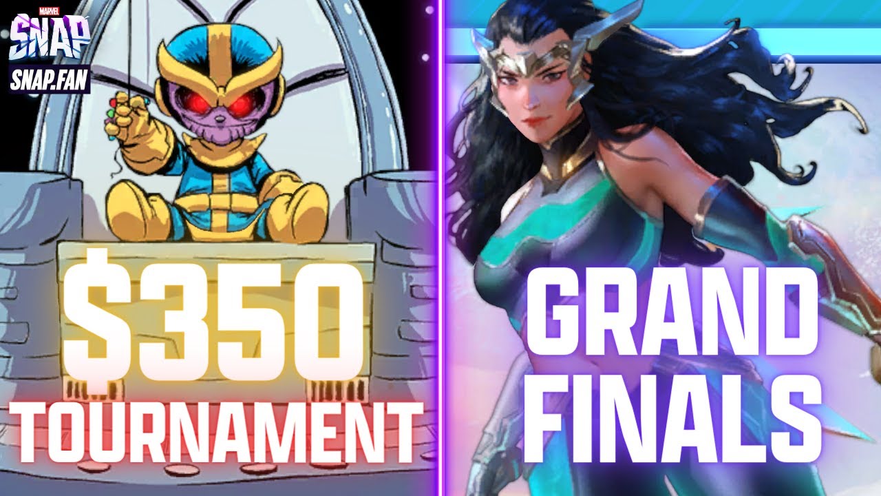 $350 MARVEL SNAP OPEN TOURNAMENT - SNAP.FAN TOURNAMENT FINALS (FULL) 