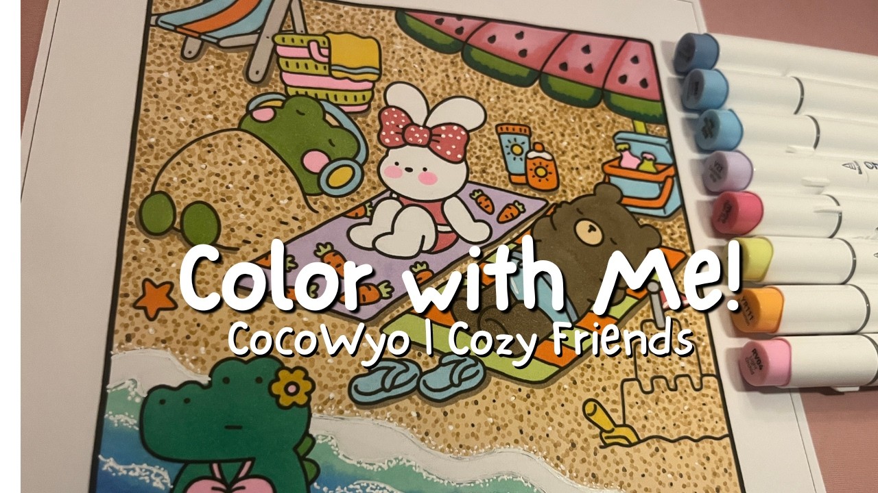 1 Hour Coloring Vlog 🌊💕‘Cozy Friends’ by Coco Wyo using Ohuhu markers 🌱