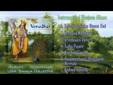 Album  Venudhar    USA Collective   Sahajyoga Instrumental bhajans album