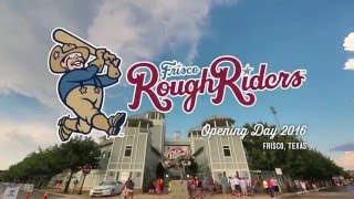 Frisco RoughRiders Opening Day 2016