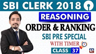 SBI Clerk Pre 2018 | Order & Ranking | Reasoning | Live at 11:00 am | Class - 37 screenshot 5