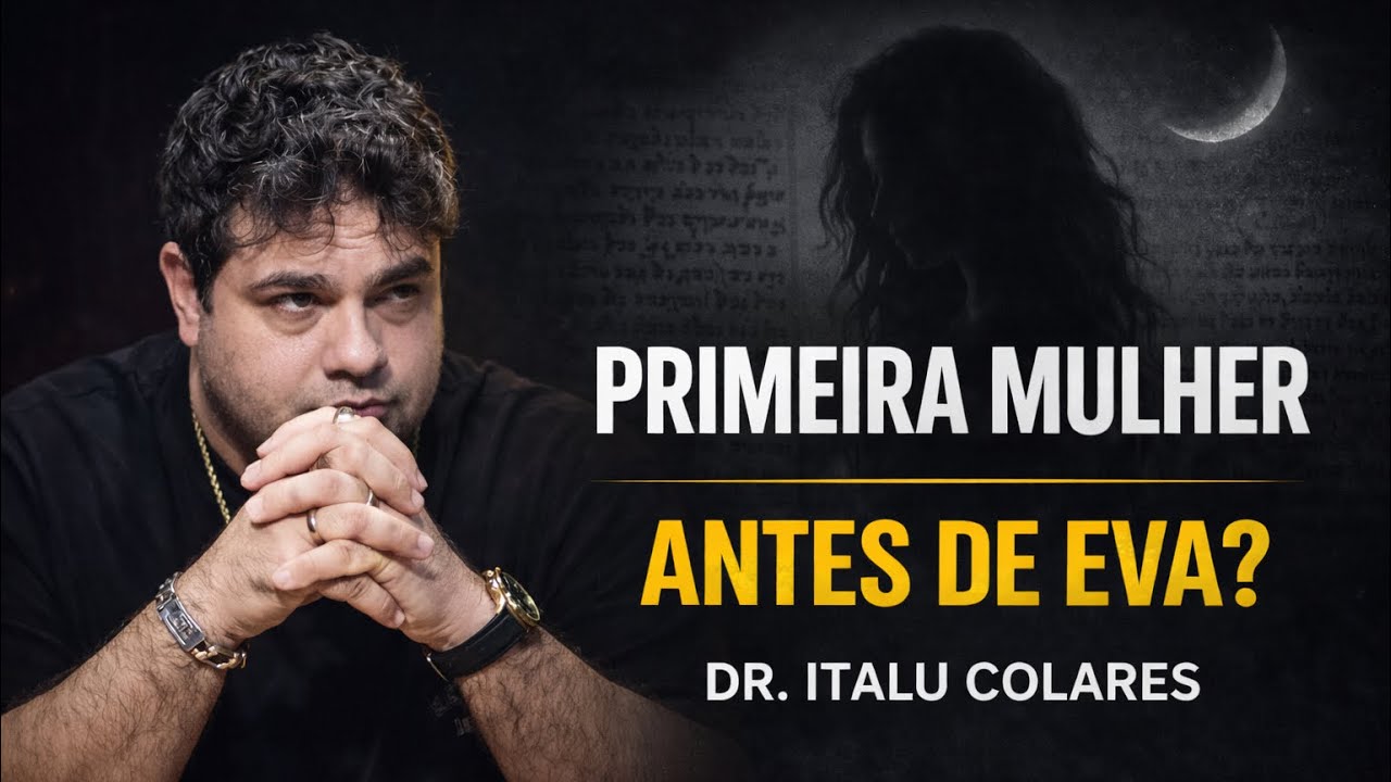 EVA NÃO FOI A PRIMEIRA MULHER CRIADA POR DEUS?