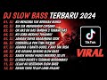 GRUP DJ VIRAL TERBARU 2024 FULL VIRAL TIK TOK