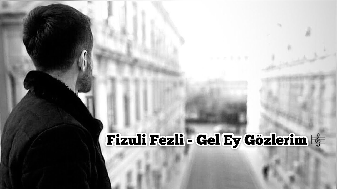 Gel Ey Gzlerim   FizuliFezliOfficial  ntizarm   Animasiyon Klip 2022 rufanmusic