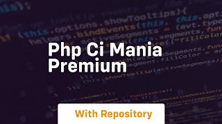 php ci mania premium