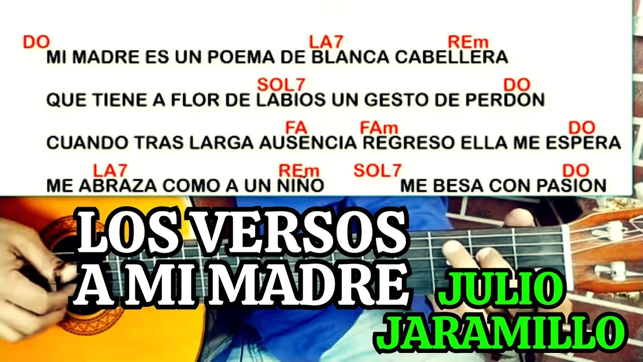 como tocar LOS VERSOS A MI MADRE de julio jaramillo en guitarra acustica  tutorial acordes