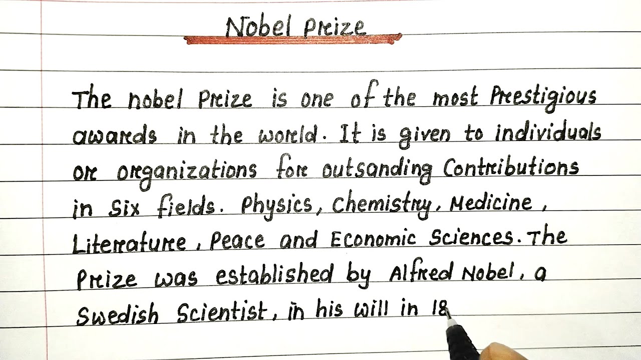 Essay on Nobel Prize | Handwritten English Essay | Nobel Prize Essay