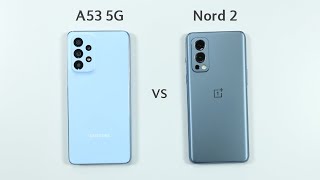 Samsung A53 vs Oneplus Nord 2 Speed Test & Camera Comparison