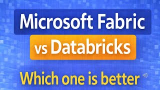 Microsoft Fabric vs Databricks | Which One Should You Learn in 2026?
