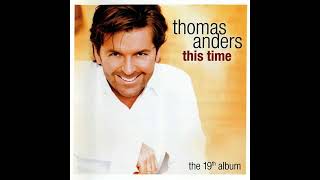 Thomas Anders - Nothings Gonna Stop Me Now