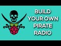 Build your own FM Station! - Raspberry Pi FM Transmitter | Tutorial