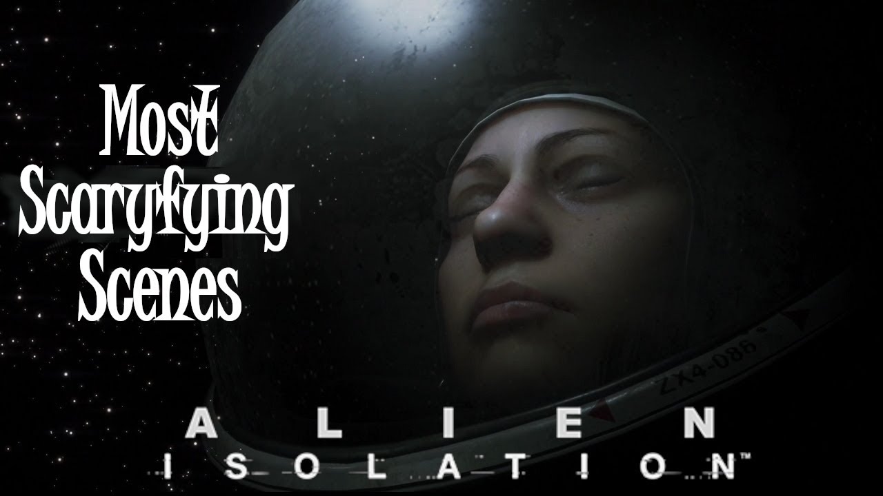 Most Scaryfying Scenes - Alien Isolation - YouTube
