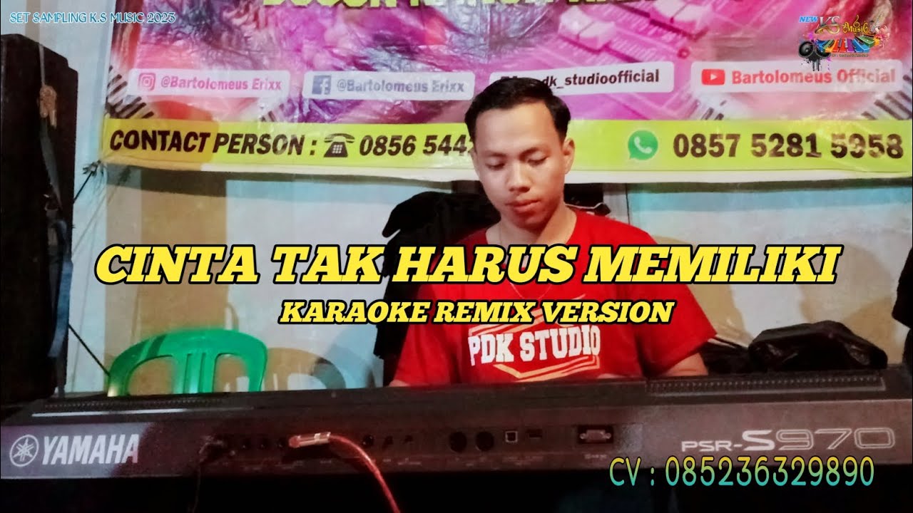 CINTA TAK HARUS MEMILIKI KARAOKE REMIX VERSION