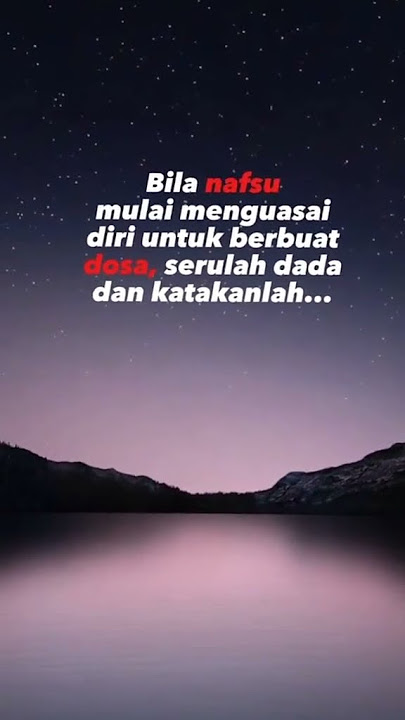 buat ngilangin fikiran kotor#onani#dakwah #fyp