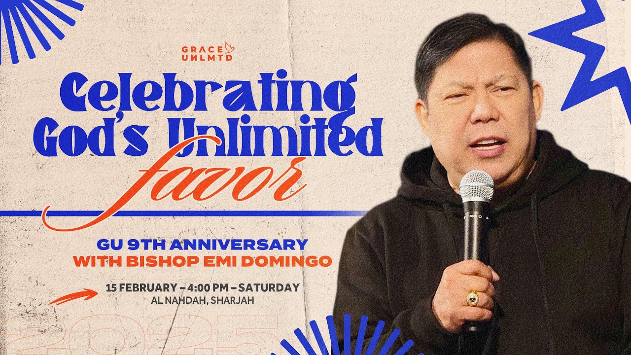 Celebrating God's Unlimited Favor // GU 9th Anniversary// Bishop (Emi) Emmanuel Domingo