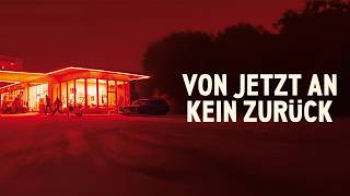 Von jetzt an kein Zurück (2014)