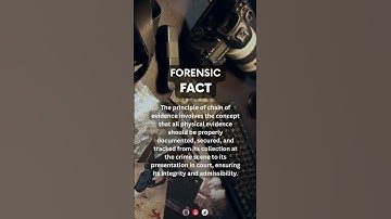 Principle of chain of evidence | #forensicscience #forensics #law #crimesceneinvestigation