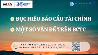 Hướng dẫn cách đọc hiểu Báo cáo tài chính và một số vấn đề trên BCTC thường gặp (Sáng 29.05.2024)