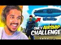 New Airship Only Challenge