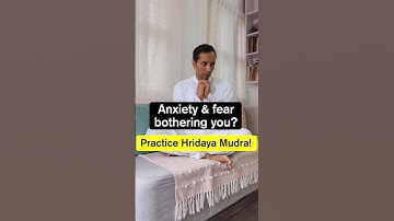 Stop Anxiety and fear today! Do this! #yoga #mudra #prana #meditation #ancient #health #emotional