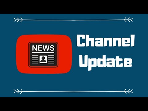 Vlog Channel Update  Vlog Channel Update