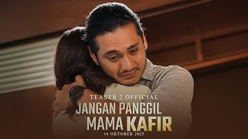 Jangan Panggil Mama Kafir - Teaser Trailer