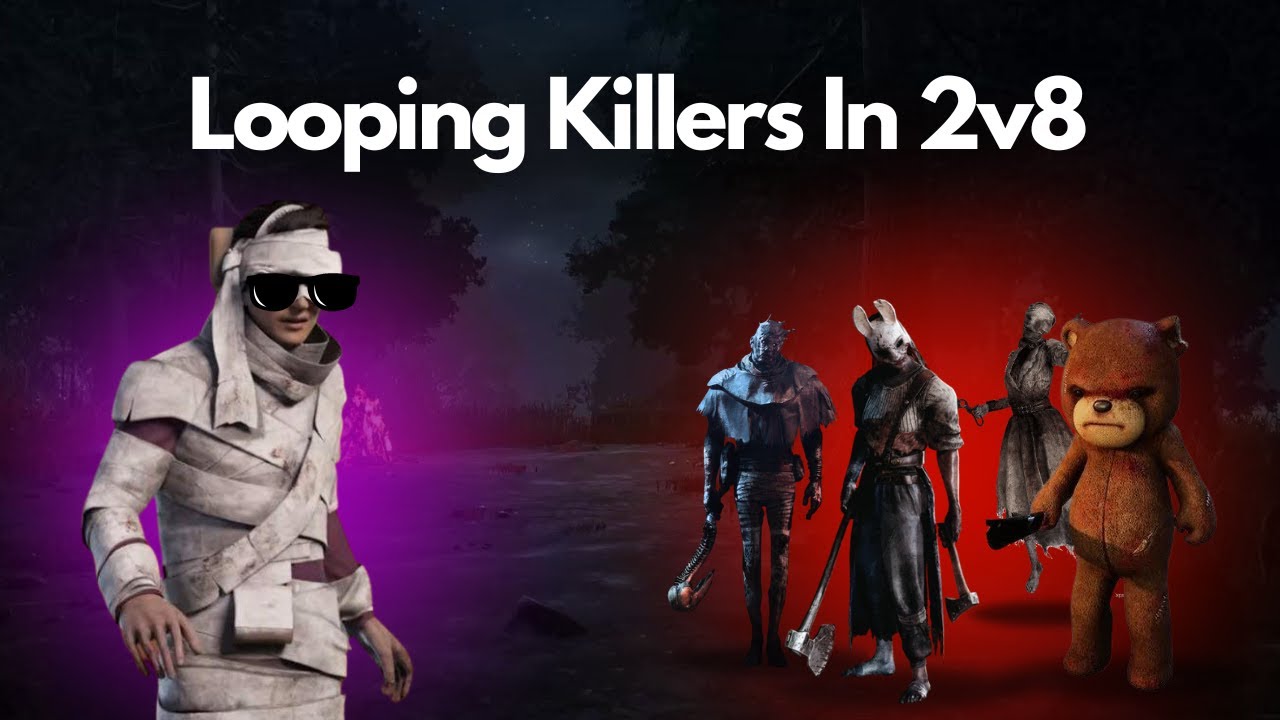 Looping Killers in 2v8 Compilation (No Commentary) | Dead by Daylight ...