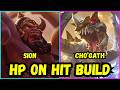 Sion - Cho'Gath - HP On Hit Build - Patch 26.17 - League of Legends