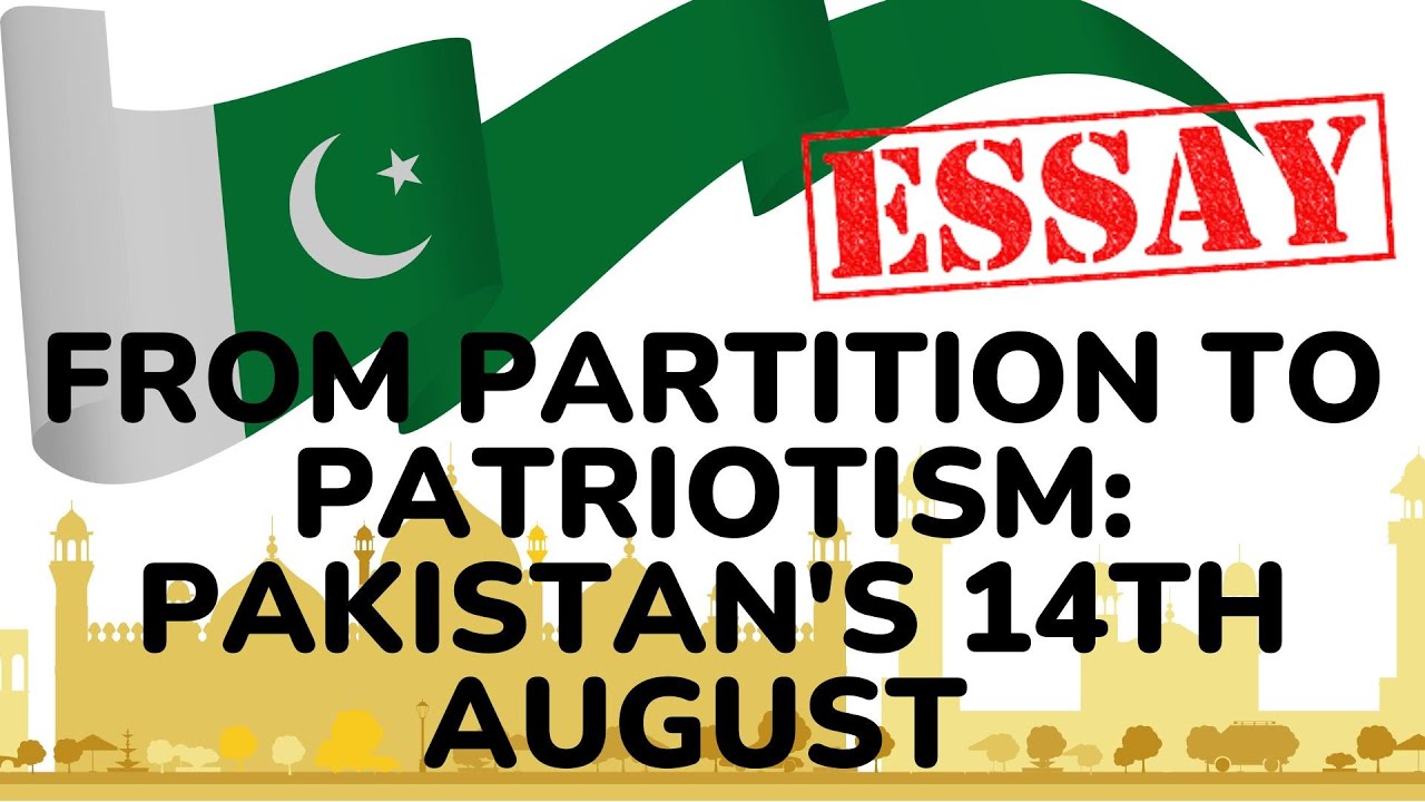 essay on patriotism pakistan for class 10