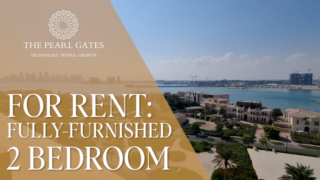 ⁣For Rent : Fully Furnished 2 Bedroom Apartment | The Pearl Gates