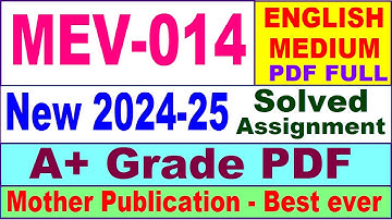 MEV 014 solved assignment 2024-25 in English || mev 014 solved assignment 2025 || mev14 2024-25