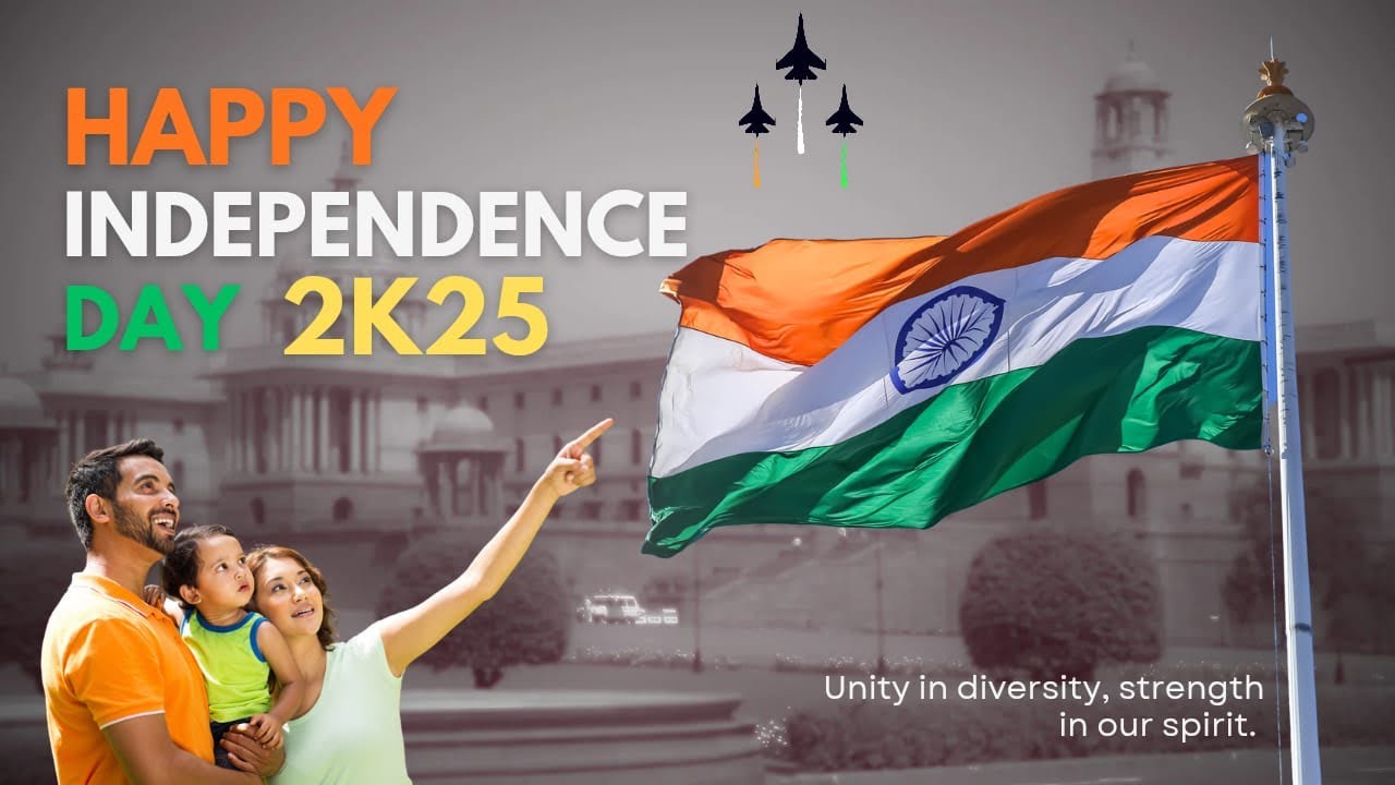 Independence Day Celebration 2025 🇮🇳 