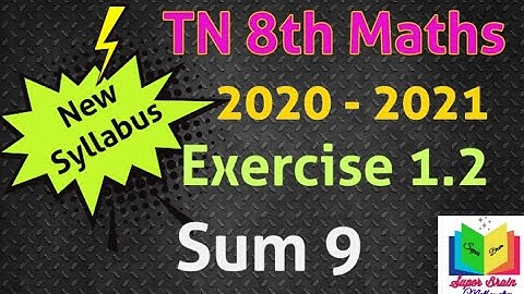 8th class maths Chapter 1 exercise 1.2 Sum 9 | 8th maths 1st chapter | Super brain mathematics| 2020
