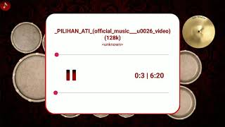 PILIHAN ATI_-_Derradru feat Galih Bangun_-_(official music) cover kendang terbaru suara mantab 😱👍👍