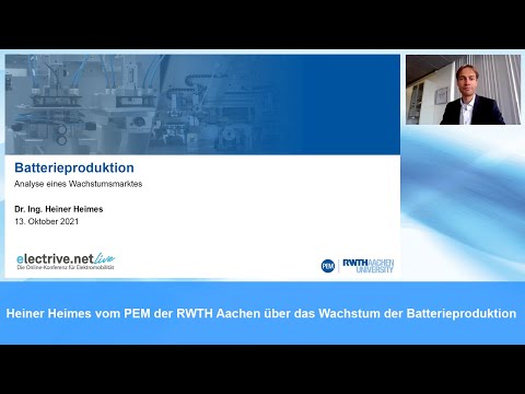 Boom der Batterieproduktion – Dr. Heiner Heimes vom PEM der RWTH Aachen – „electrive.net LIVE“