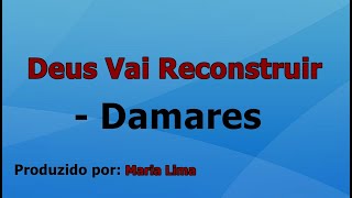 Vídeo de Deus Vai Reconstruir