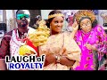 LAUGH OF ROYALTY SEASON 1&2 COMPLETE MOVIE (CHIZZY ALICHI) 2020 LATEST NIGERIAN NOLLYWOOD MOVIE