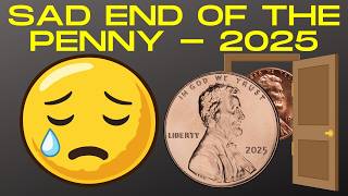 Sad end of the Penny - 2025