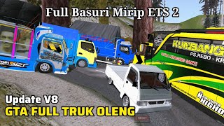 RELEASE! GTA SA FULL MOD ROLLED TRUCK UPDATE V8 EQUIPPED WITH THE LATEST BASURI