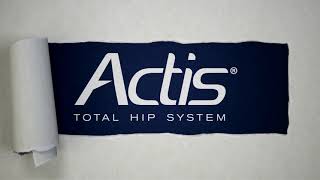 Actis Total Hip System - Jeffrey P. Garrett, Md