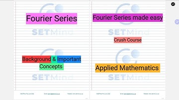 Fourier series made easy | Introduction of concepts and worked  problems | Applied Math | SETMind