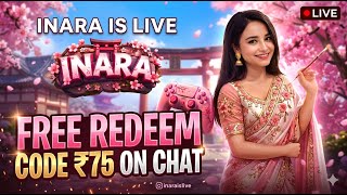 💥FREE REDEEM CODE ON CHAT | Stay Connected 💥🛑INARA IS LIVE 🎮 JOIN THE STREAM