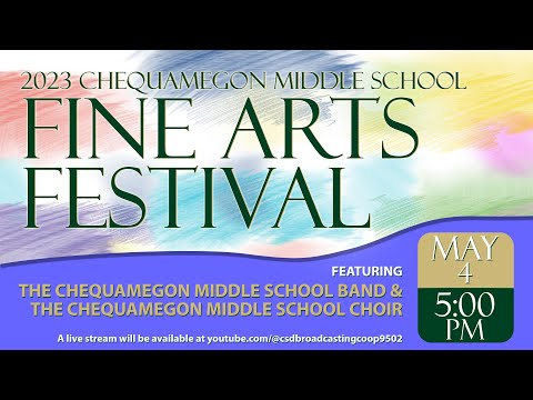 2023 Chequamegon Middle School Fine Arts Festival Concert