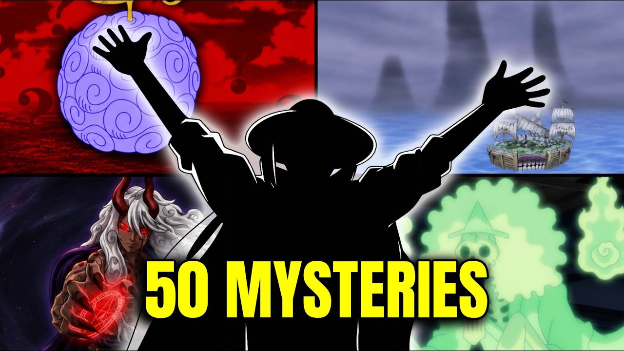 The 50 MOST IMPORTANT unsolved MYSTERIES in One Piece - YouTube