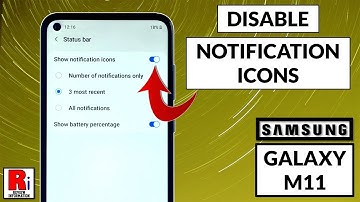 How to Disable Notification Icons on Status Bar on Samsung Galaxy M11