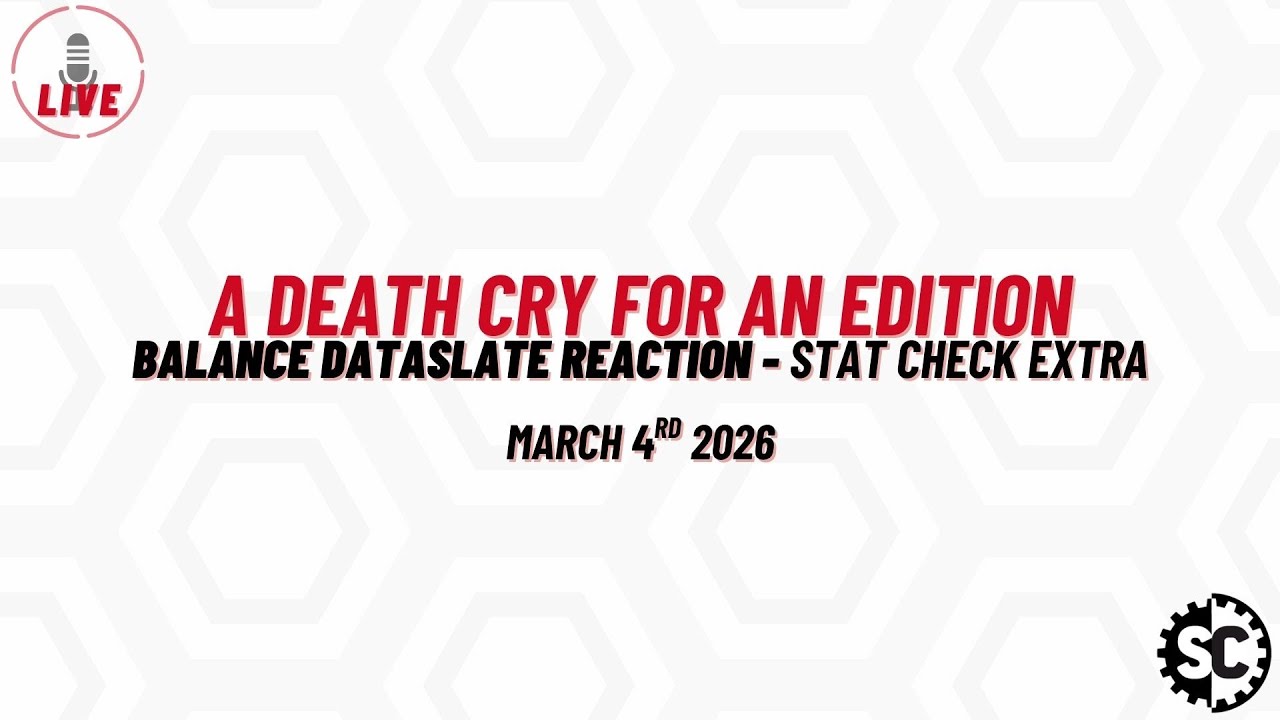 A Death Cry for an Edition - Balance Dataslate Reaction March 2026 - Stat Check Extra